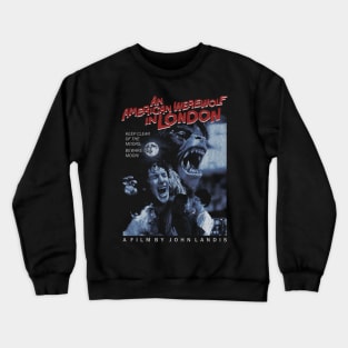 An American Werewolf in London, john landis, horror Crewneck Sweatshirt